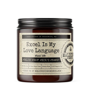 Malicious Women Candle co Candle Malicious Women Candle Co.-Excel Is My Love Language