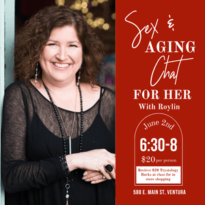 Trystology Classes Sex and Aging Chat for Women with Roylin June 2nd 6:30-8pm