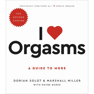Books Books I Love Orgasms: The Second Coming