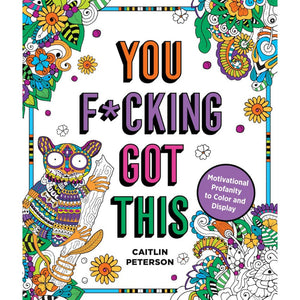 Books/Coloring Books Media, Books, Coloring Books You Fucking Got This Coloring Book