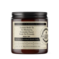 Malicious Women Candle co Candle Malicious Women Candle Co. - Chance Made Us Coworkers, Chaos Made Us Friends