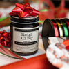 Malicious Women Candle co Candle Malicious Women Candle Co. - Sleigh All Day