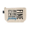 Twisted Wares Bags Twisted Wares - BITCH BAG - It's Fine I'm Fine