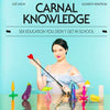 Books/Coloring Books Media, Books, Hardback Carnal Knowledge- Sex Education You Didn't Get In School