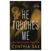 Books/Coloring Books Media, Books, Paperback He Touches Me-Part 2 of The Seen Trilogy