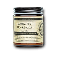 Malicious Women Candle co Candle Malicious Women Candle Co. - Coffee 'Til Cocktails