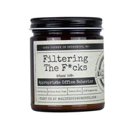 Malicious Women Candle co Candle Malicious Women Candle Co.-Filtering the Fucks