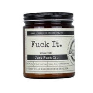 Malicious Women Candle co Candle Malicious Women Candle Co. - Fuck It.