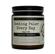 Malicious Women Candle co Candle Malicious Women Candle Co.-Getting Paler every Day