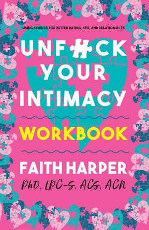 Microcosm Publishing Books Unf**k Your Intimacy Workbook: Build Better Relationships