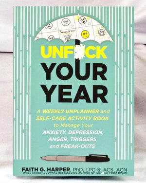 Microcosm Publishing Books Unfuck Your Year: A Weekly Unplanner and Self-Care Activity Book