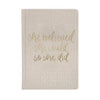 Sweet Water Decor Journal She Believed She Could Journal