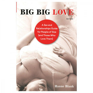Trystology Books Big Big Love by Hanne Blank