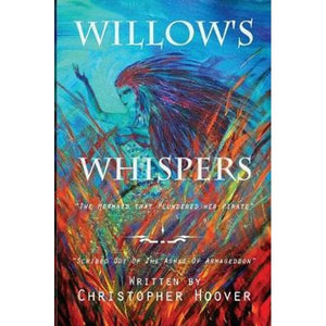 Trystology Books Willow's Whispers By Christopher Hoover